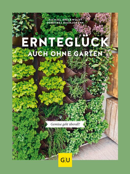 Title details for Ernteglück auch ohne Garten by Dorothea Baumjohann - Wait list